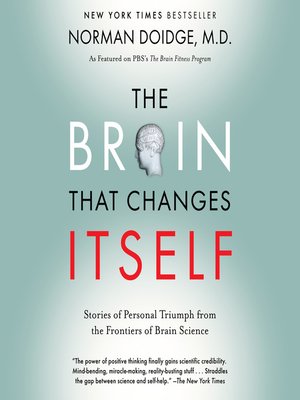 the brain that changes itself by norman doidge